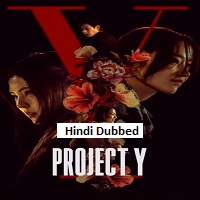 Project Y (2026) Hindi Dubbed