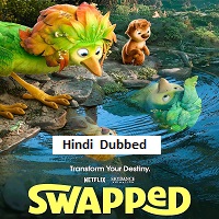Swapped (2026) Hindi Dubbed