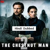 The Chestnut Man (2026) Hindi Dubbed Season 2 Complete