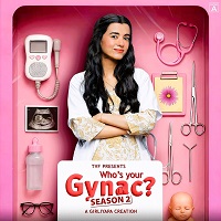 Who’s Your Gynac (2026 Ep 1-5) Hindi Season 2
