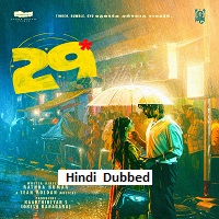 29 (2026) Hindi Dubbed Full Movie Watch Online HD Print Free Download