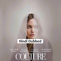 Couture (2026) Hindi Dubbed Full Movie Watch Online HD Print Free Download
