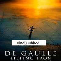 De Gaulle: Tilting Iron (2026) Hindi Dubbed