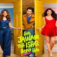 Hai Jawani Toh Ishq Hona Hai (2026) Hindi