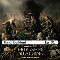 House of the Dragon (2026 Ep 01) Hindi Dubbed Season 3 Watch Online HD Print Free Download