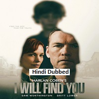 I Will Find You (2026) Hindi Dubbed Season 1 Complete Watch Online HD Print Free Download