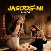 Jasoos-Ni (2026) Hindi Season 1 Complete Watch Online HD Print Free Download