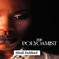 The Polygamist (2026) Hindi Dubbed Season 1 Complete