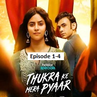Thukra Ke Mera Pyaar (2026 Ep 1-4) Hindi Season 2 Watch Online HD Print Free Download