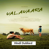 Valavaara (2026 Hindi Dubbed Full Movie Watch Online HD Print Free Download