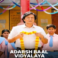 Adarsh Baal Vidyalaya (2026) Hindi Season 1 Complete Watch Online HD Print Free Download