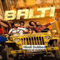 Balti (2025) Hindi Dubbed Full Movie Watch Online HD Print Free Download