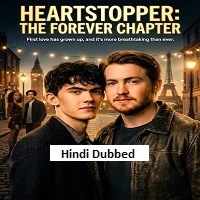 Heartstopper Forever (2026) Hindi Dubbed Full Movie Watch Online HD Print Free Download