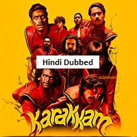 Karakkam (2026) Hindi Dubbed Full Movie Watch Online HD Print Free Download
