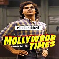 Mollywood Times (2026) Hindi Dubbed Full Movie Watch Online HD Print Free Download