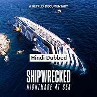 Shipwrecked Nightmare at Sea (2026) Hindi Dubbed Full Movie Watch Online HD Print Free Download