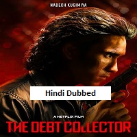 The Debt Collector (2026) Hindi Dubbed Full Movie Watch Online HD Print Free Download