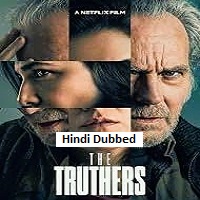 The Truthers (2026) Hindi Dubbed Full Movie Watch Online HD Print Free Download