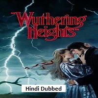 Wuthering Heights (2026) Hindi Dubbed Full Movie Watch Online HD Print Free Download