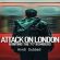 Attack on London: Hunting the 7/7 Bombers (2025 Ep 1-4) Hindi Dubbed Season 1